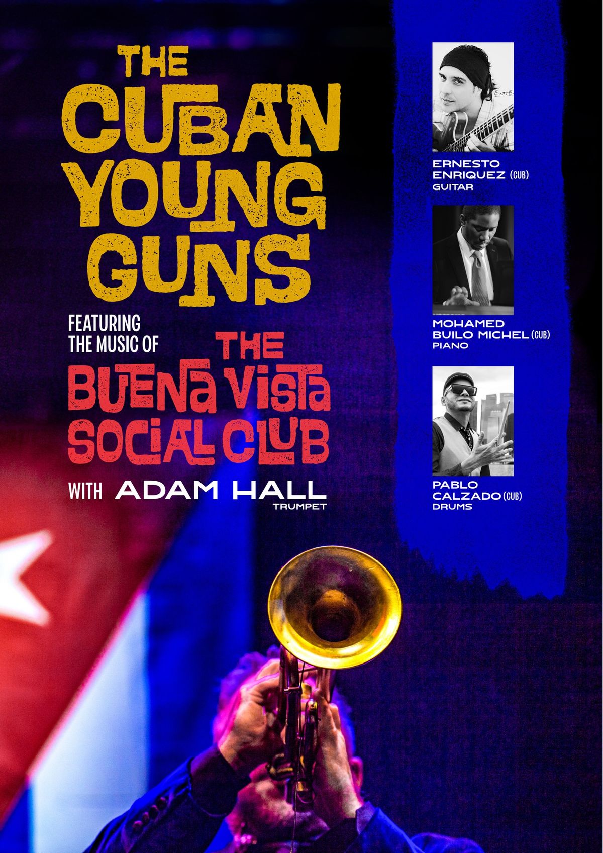 The Cuban Young Guns - The Music of the Buena Vista Social Club feat Adam Hall