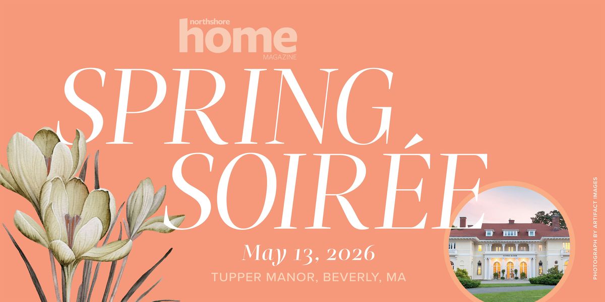 Northshore Home: Spring Soiree 2026