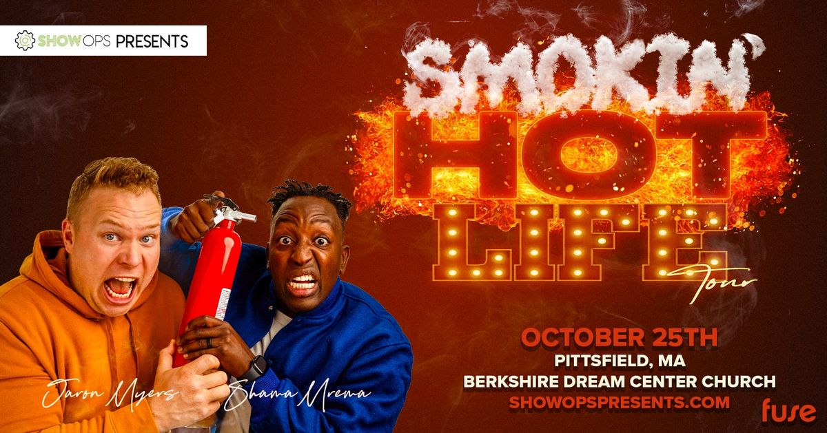 Smokin' Hot Life Tour feat. Jaron Myers & Shama Mrema - Pittsfield, MA