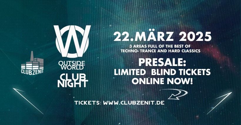 OUTSIDE WORLD CLUB NIGHT - SCHWERIN