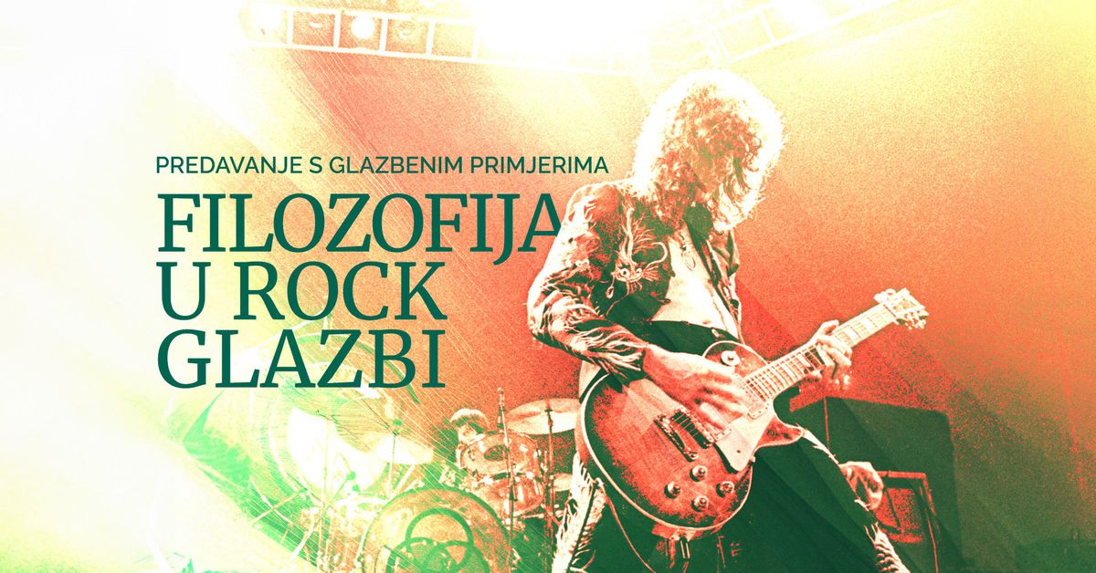 FILOZOFIJA U ROCK GLAZBI 