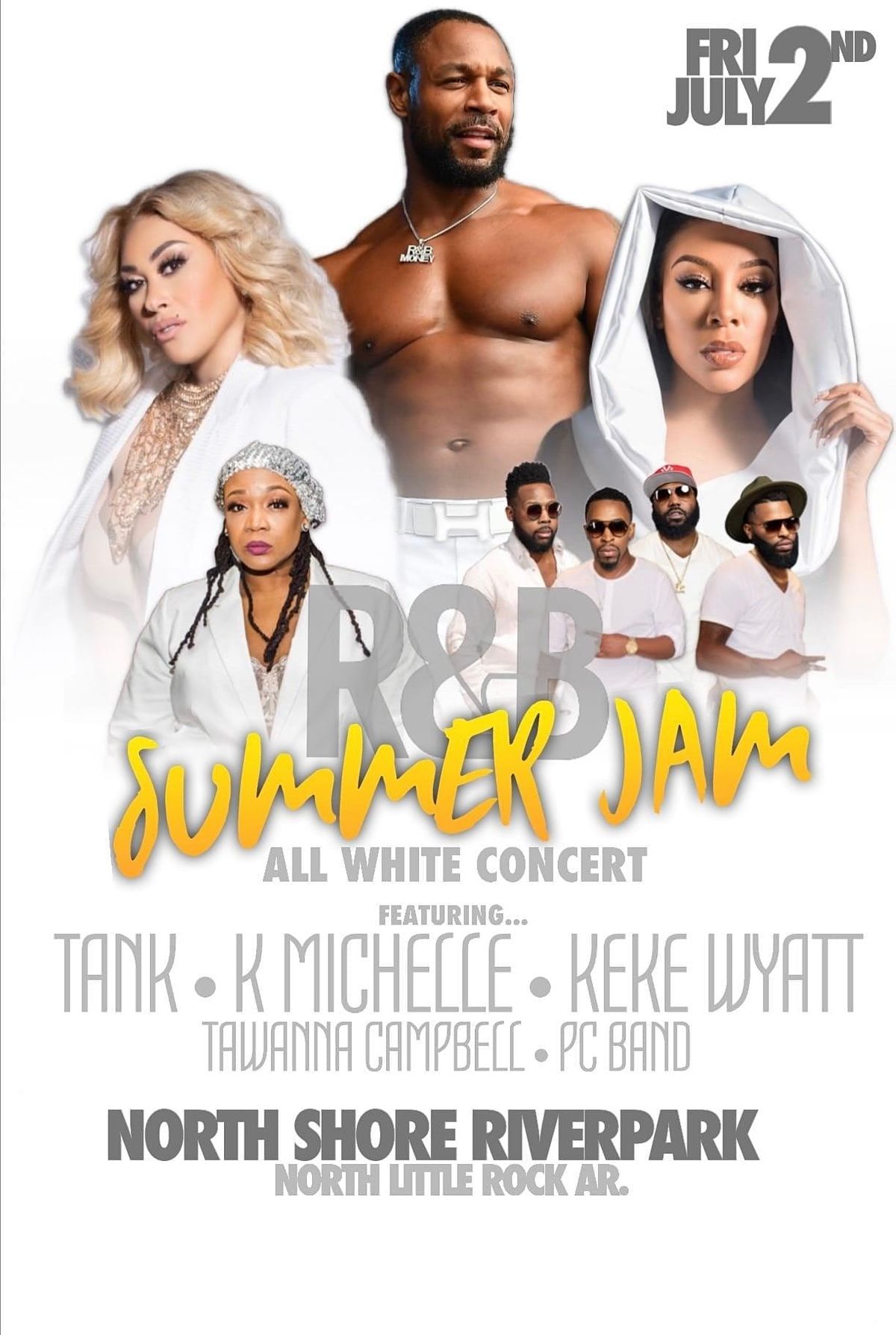 ALL WHITE R & B SUMMER JAM : TANK-K.MICHELLE-KEKE WYATT