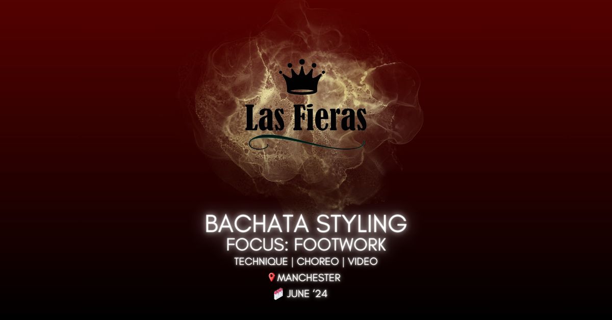 Bachata Styling - Focus: Footwork