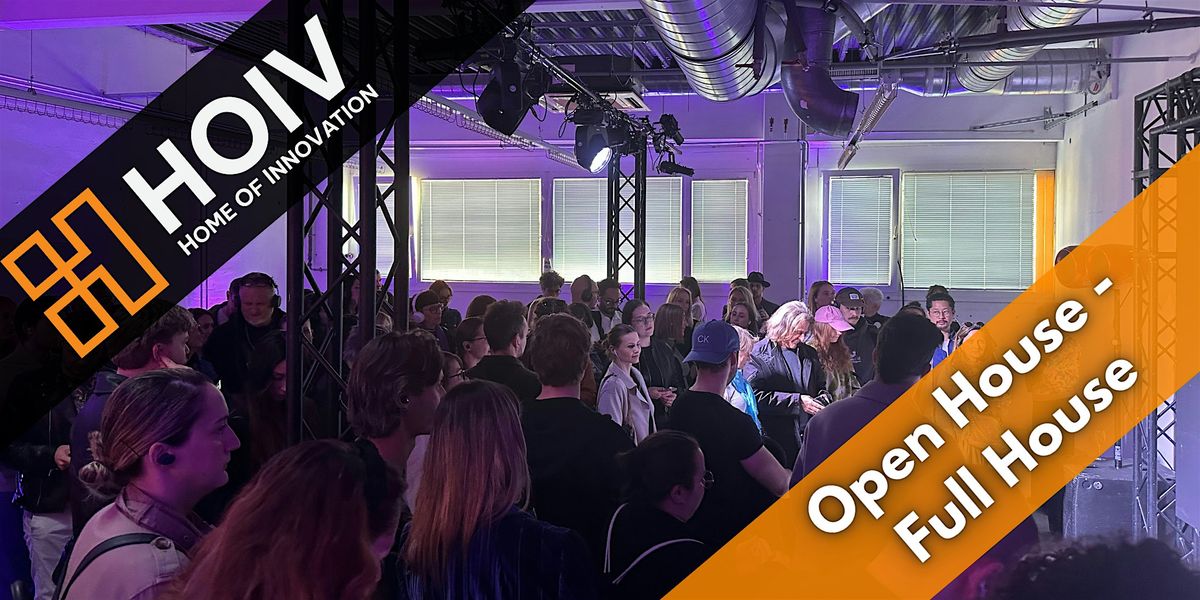 HOIV Open House \u2013 Full House