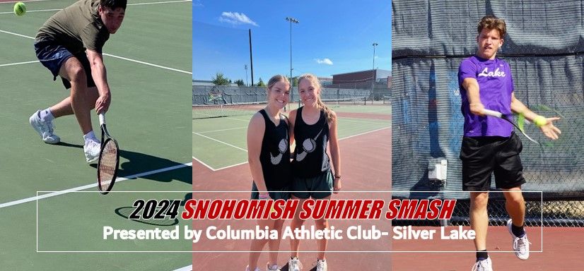 2024 Snohomish Summer Smash presented by Columbia Athletic Club- Silver Lake