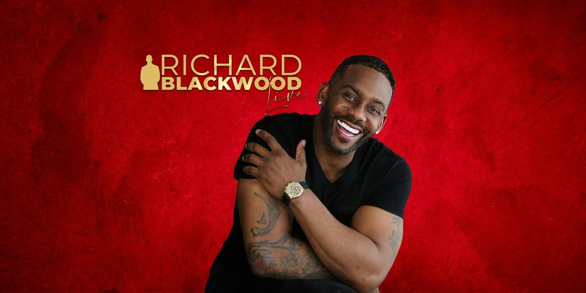 Richard Blackwood : Live - Luton ** Sold Out - Join Waiting List or Buy For 16\/03\/2025 **