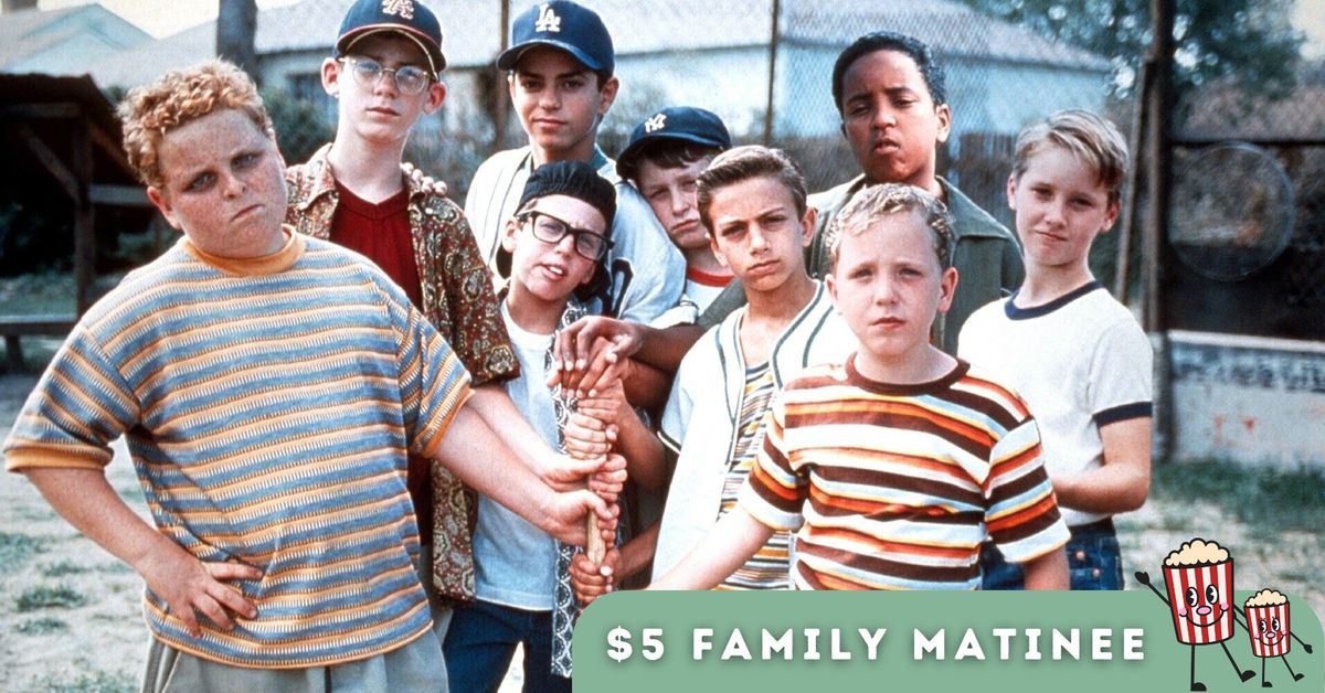 $5 Family Matinee | The Sandlot (1993)