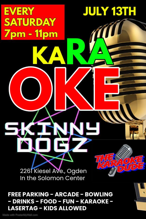 Saturday Nite Karaoke @ Skinny Dogz
