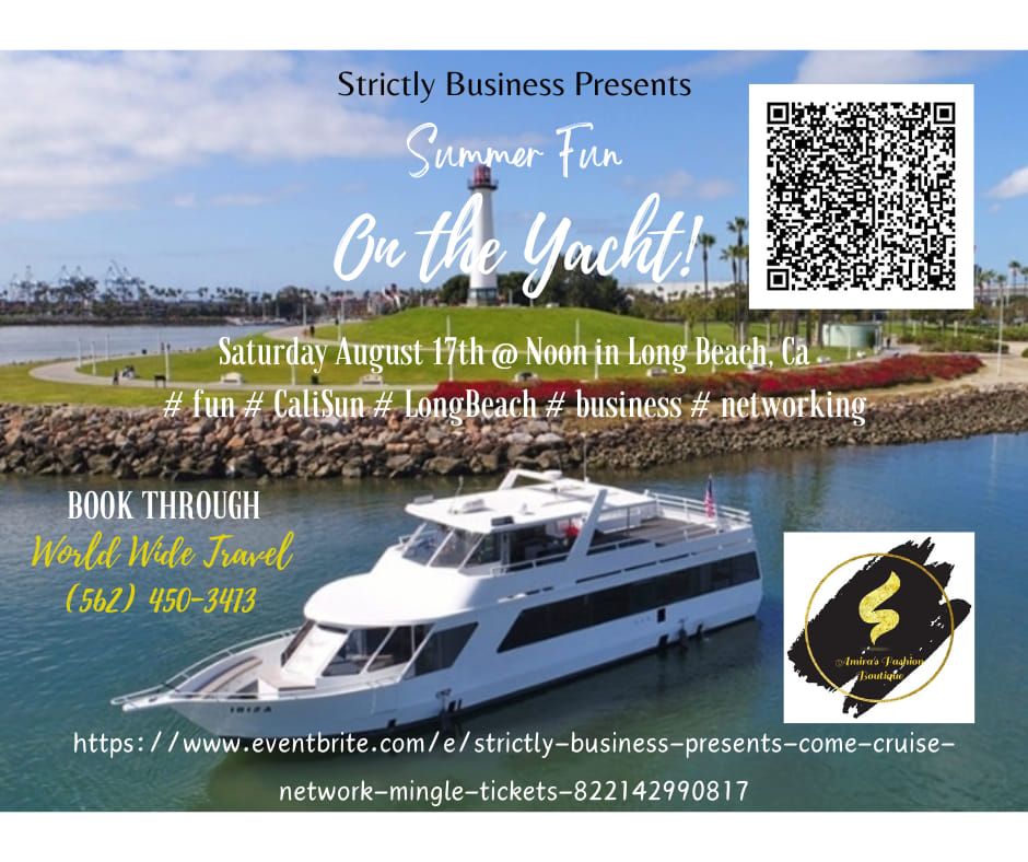 Networking Yacht Party in Long Beach