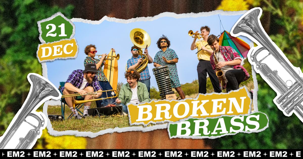 EM2 \u2730 Broken Brass