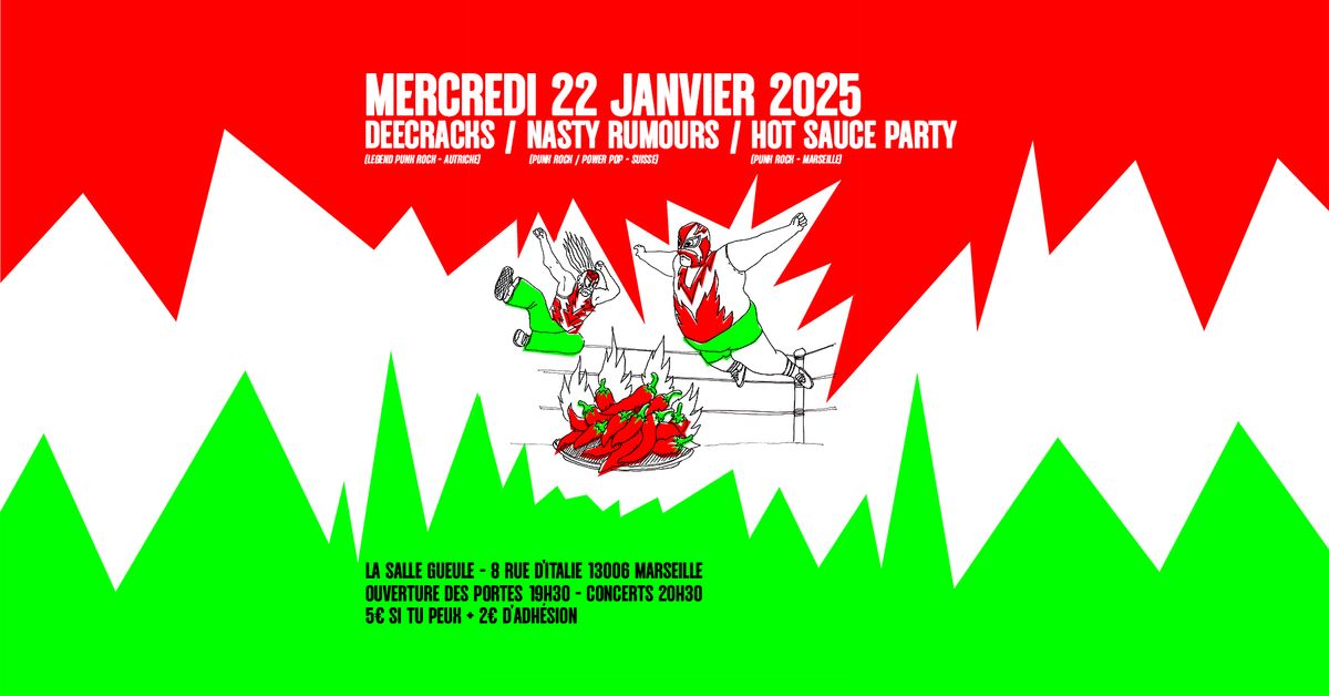 PUNK ROCK NIGHT : DeeCRACKS + NASTY RUMOURS + HOT SAUCE PARTY