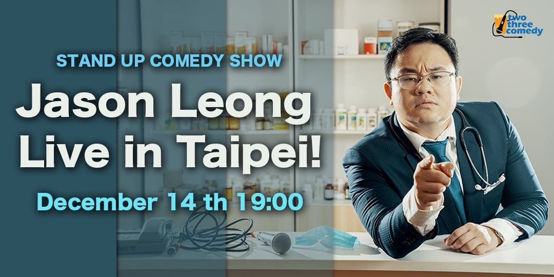 Dr Jason Leong: Live In Taipei!