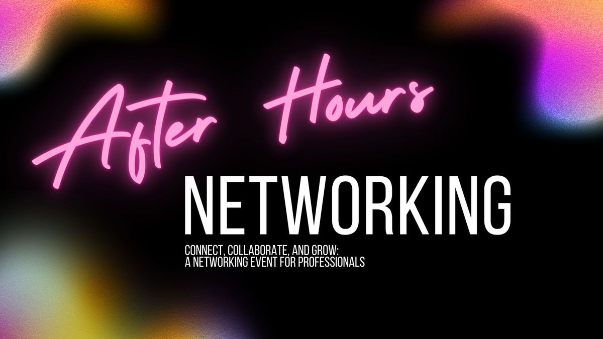 After Hours Networking - The Hixon Apartments