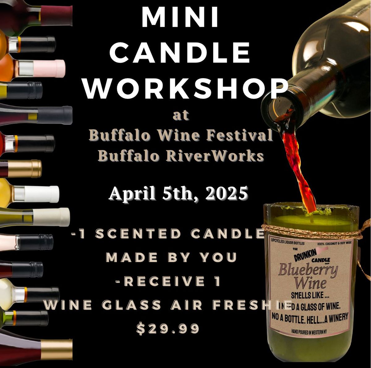 Mini Candle Workshop @ Buffalo Wine Festival, BuffaloRiverworks