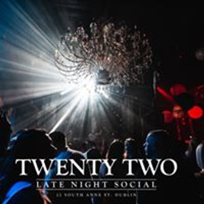 Twenty Two Dublin