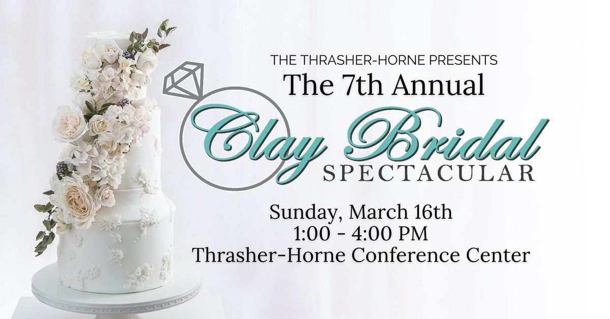 Clay Bridal Spectacular Expo