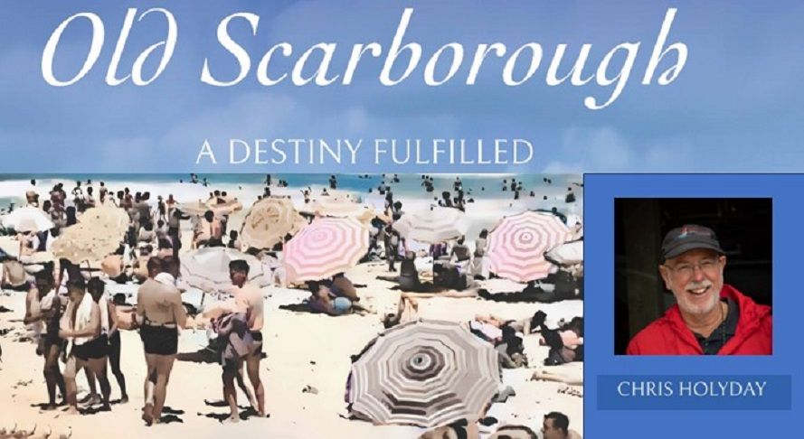 Old Scarborough - Author Talks by Chris Holyday