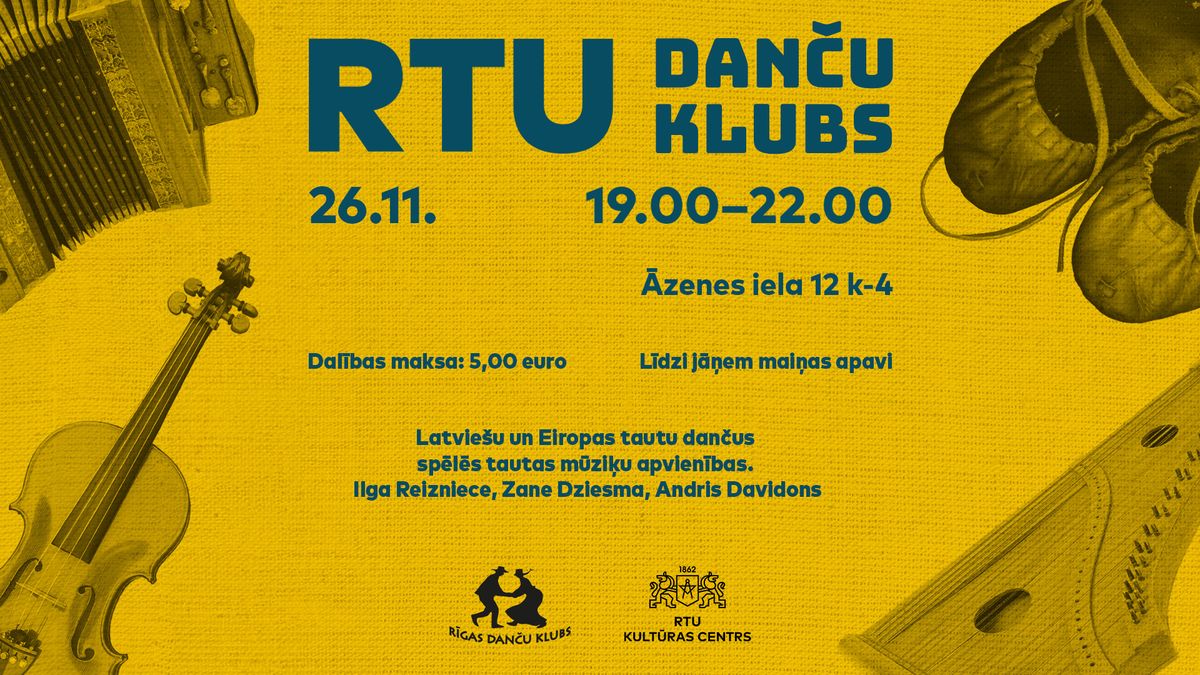 RTU dan\u010du vakars