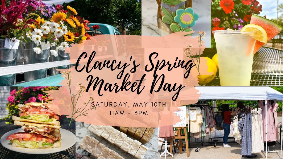 Clancy's Spring Market Day