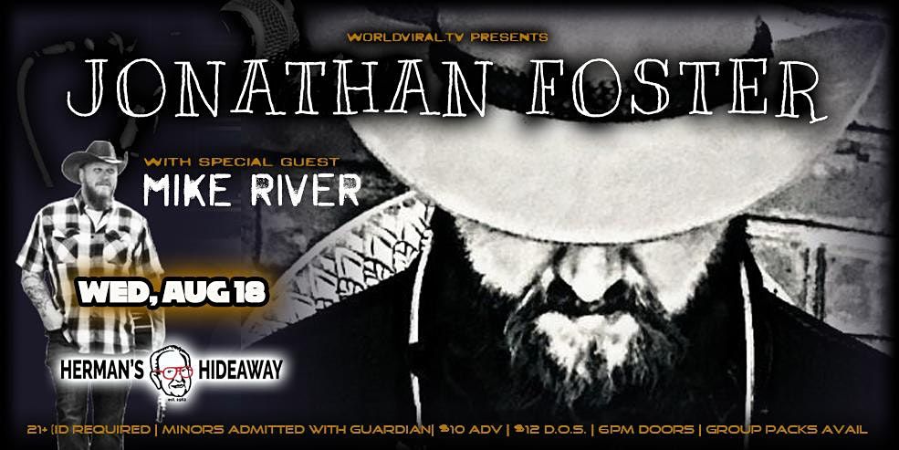 JONATHAN FOSTER  w\/ special guest: MIKE RIVER (Early Show 6pm)