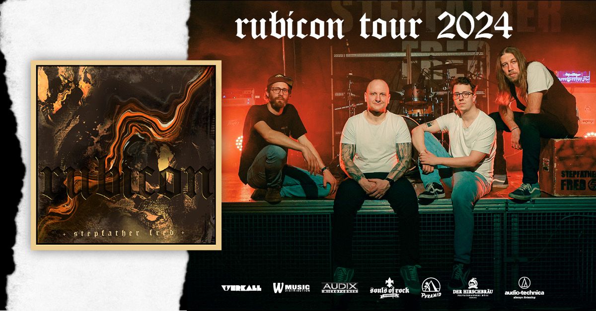 Stepfather Fred - Rubicon Tour '24 I Support: IL\u00c6NDER