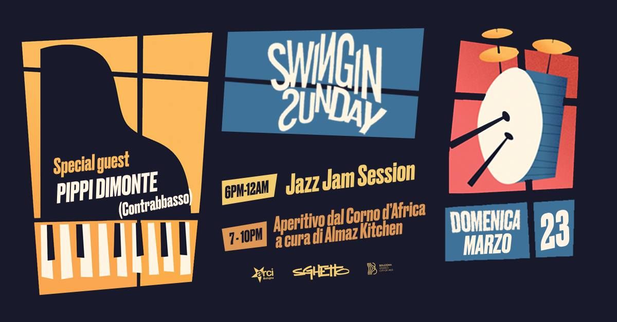 Swingin' Sunday | Jazz Jam & Aperitivo | Pippi Dimonte special guest