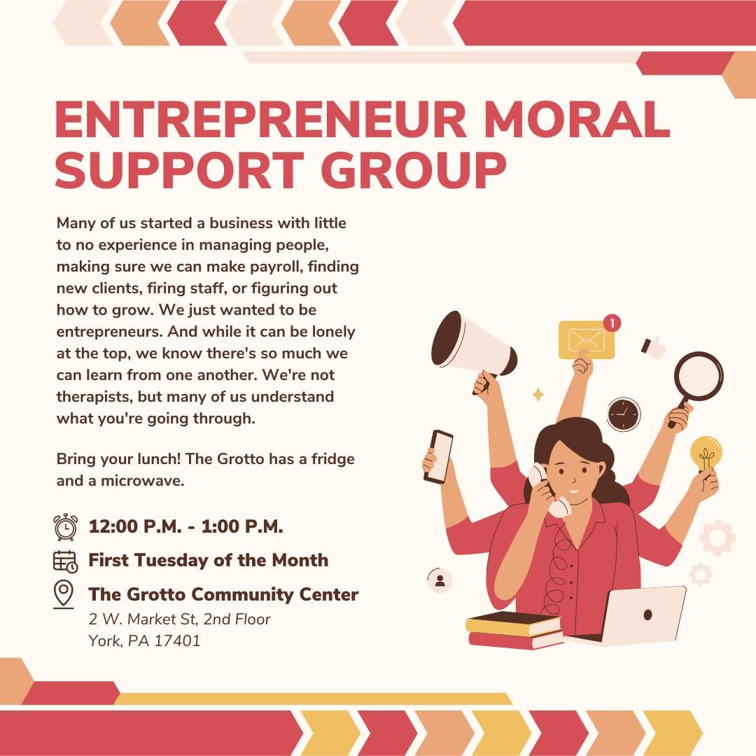 Entrepreneur Moral Support Group