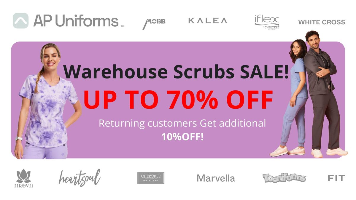 SCRUBS UNIFORMS WAREHOUSE SALE - UP TO 70% OFF! (Abbotsford, BC) 10AM-7PM