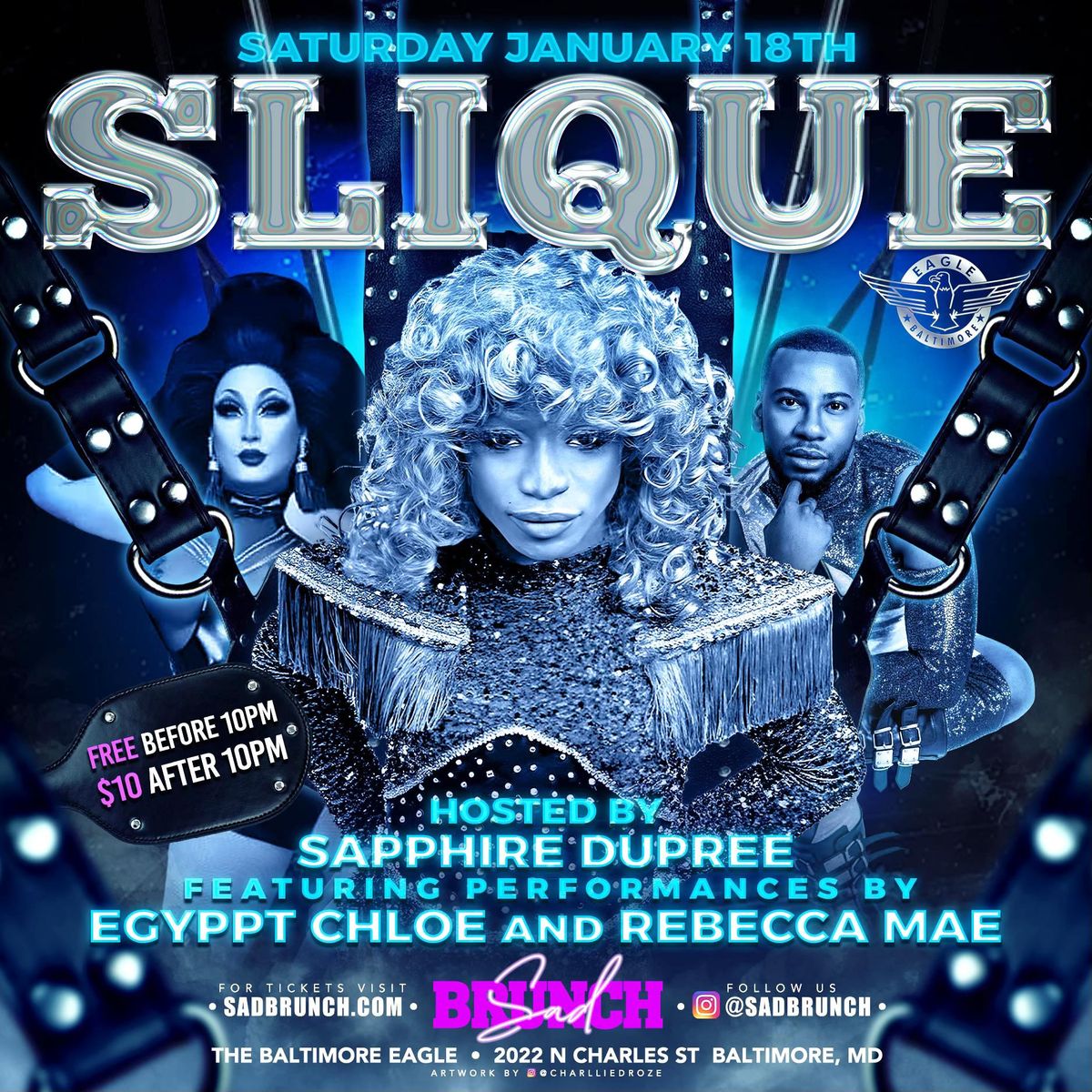 SLIQUE (3rd Saturdays at Baltimore Eagle)