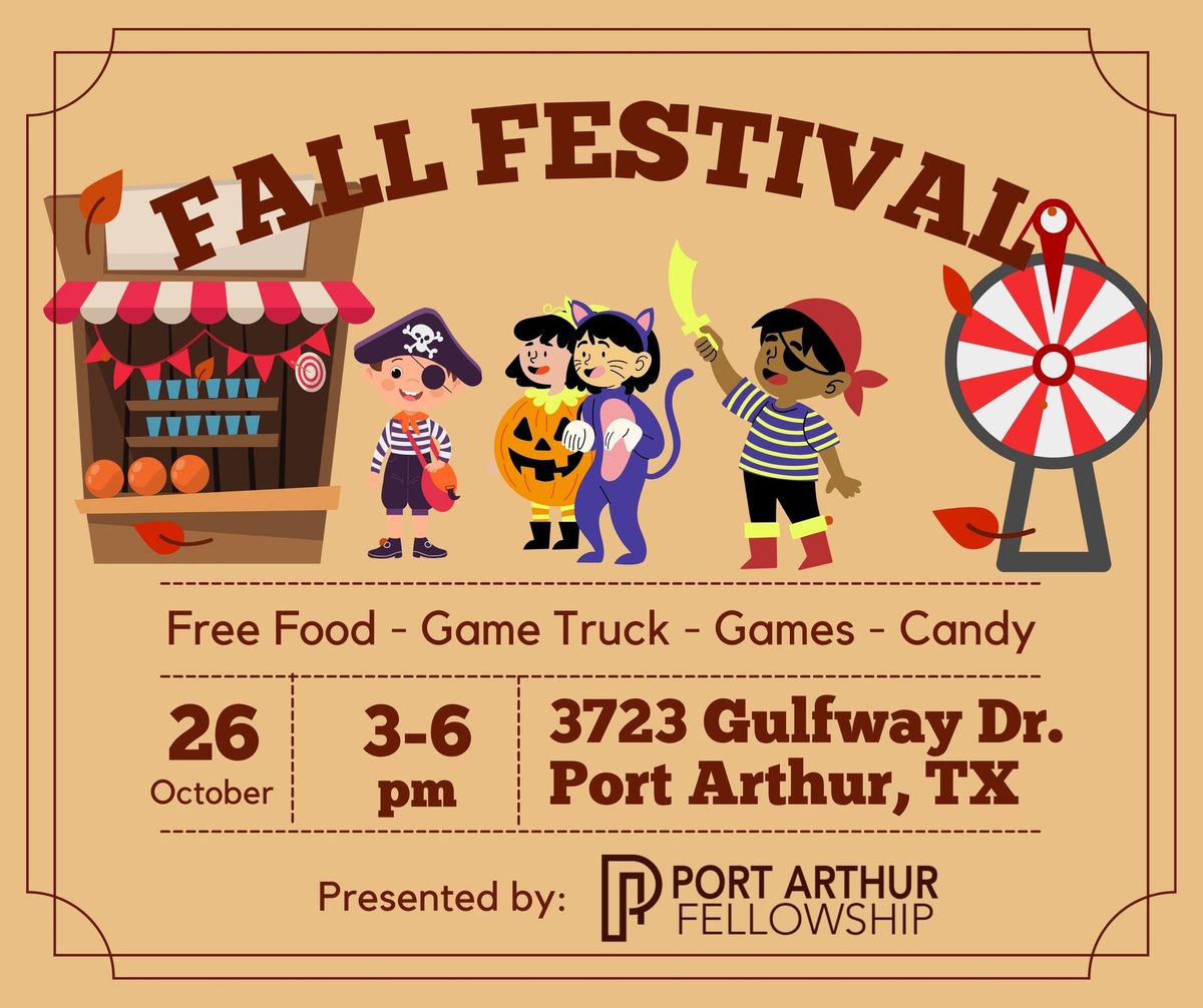 Port Arthur Fellowship Fall Festival 