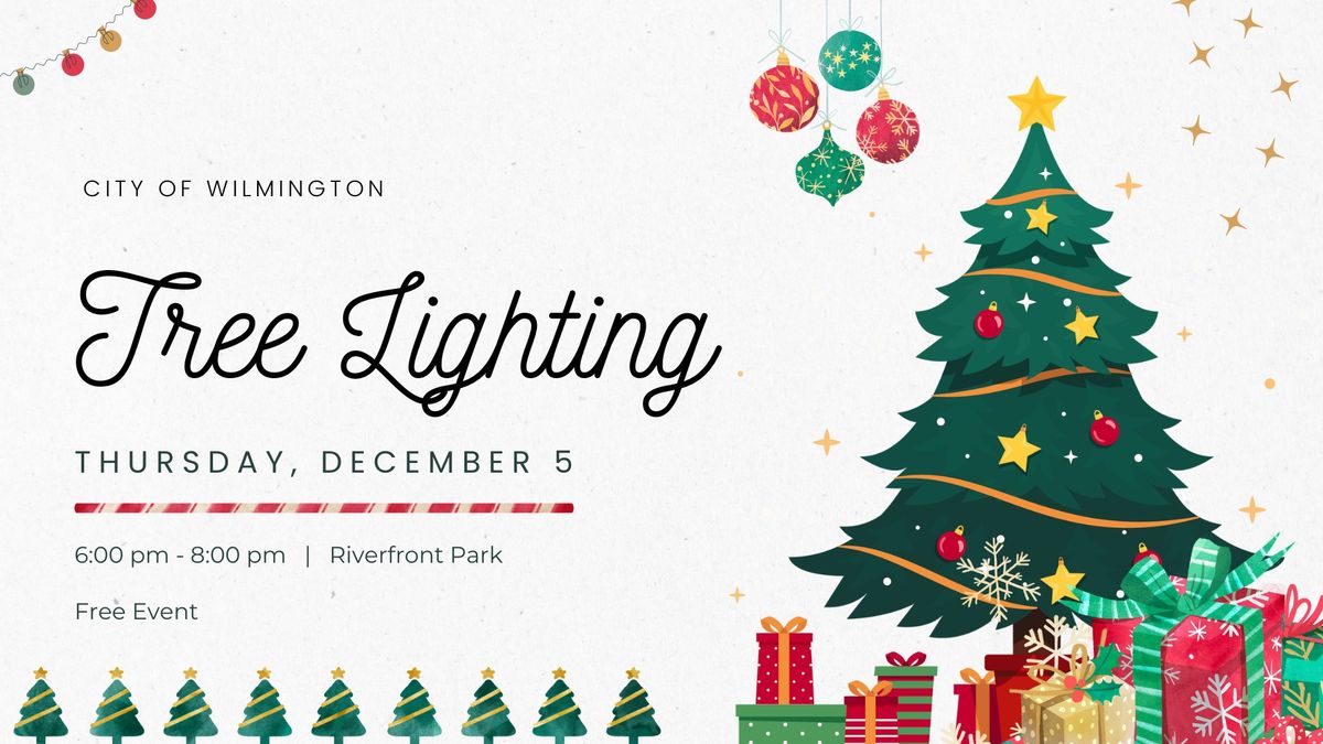 City of Wilmington Tree Lighting