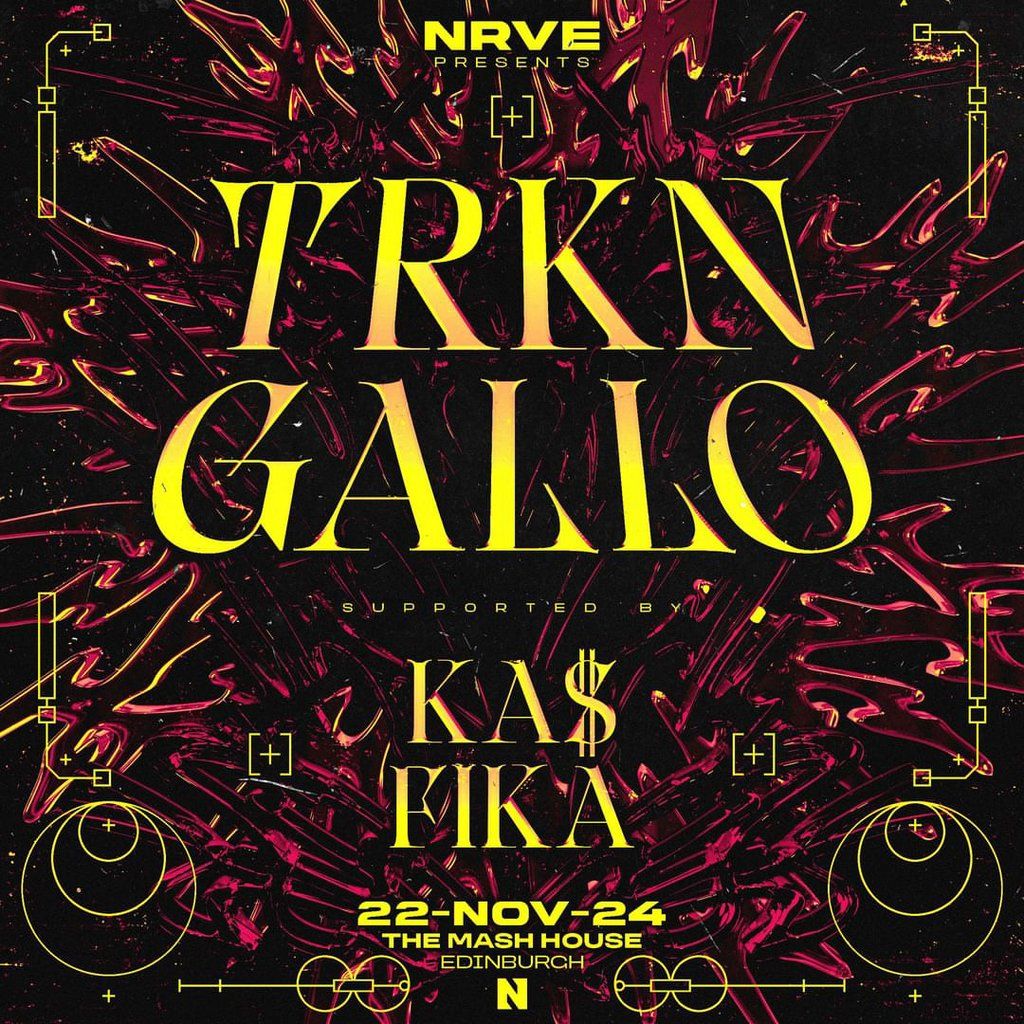 NRVE Presents: TRKN x Gallo