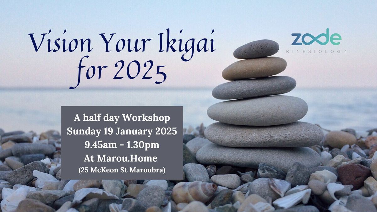 Vision Your Ikigai for 2025