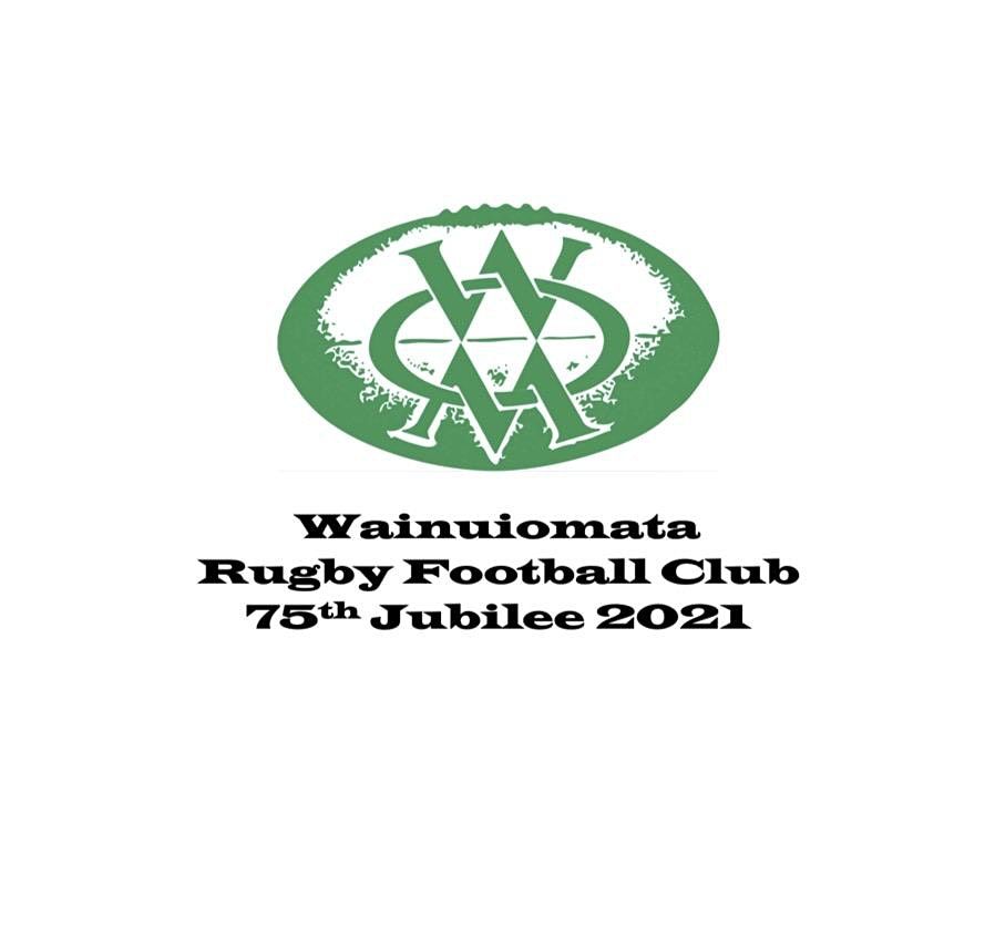 Wainuiomata Rugby Football Club 75th Jubilee