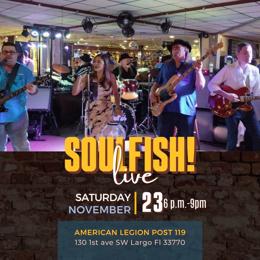 SoulFish Live at the Largo American Legion Post 119