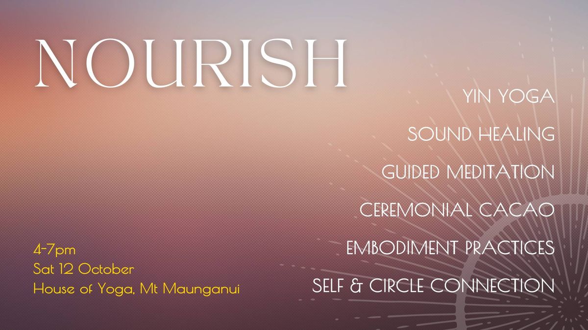 NOURISH - Monthly Cacao & Yin Yoga Circle