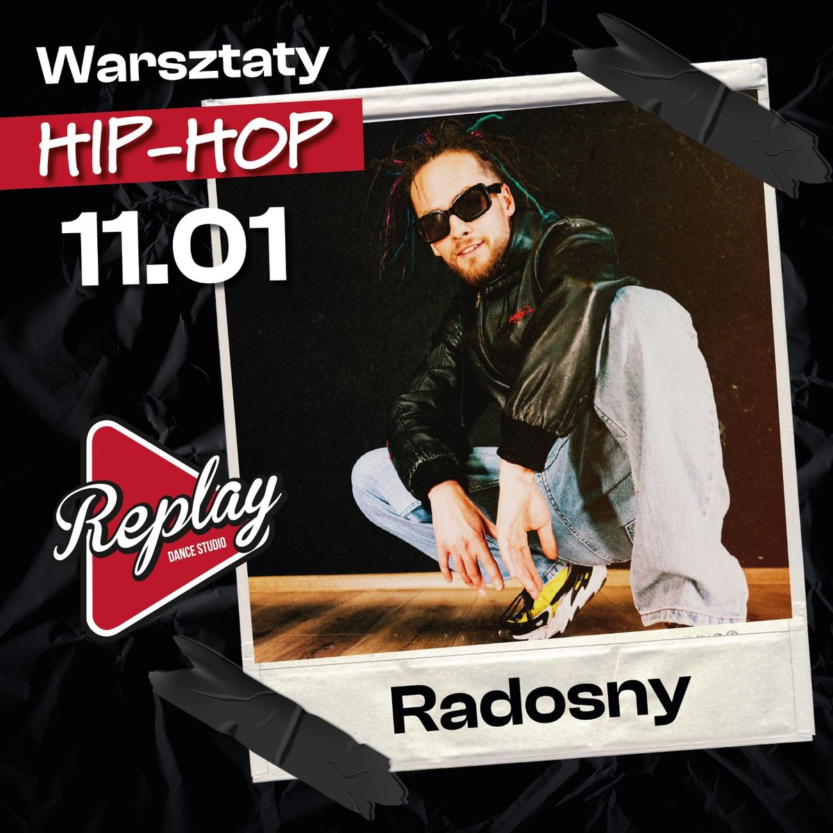 WARSZTATY HIP-HOP Z RADOSNYM W REPLAY DANCE STUDIO!