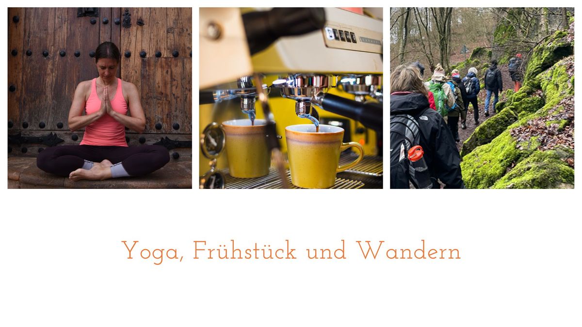 Yoga, Fr\u00fchst\u00fcck und Wandern