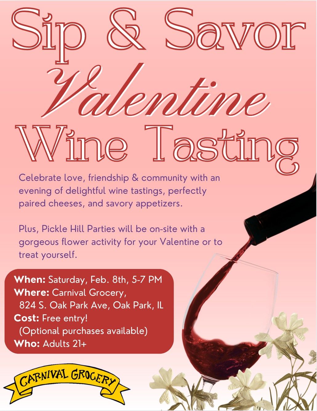 Sip & Savor Valentines Wine Tasting @ Carnival Grocery Oak Park