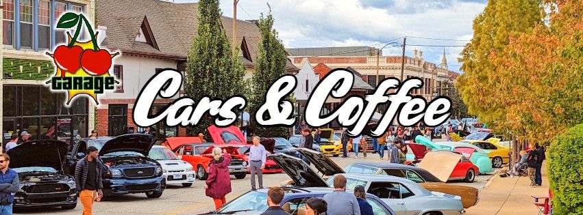 Cars & Coffee @ The Cherry Garage (Ending Season)