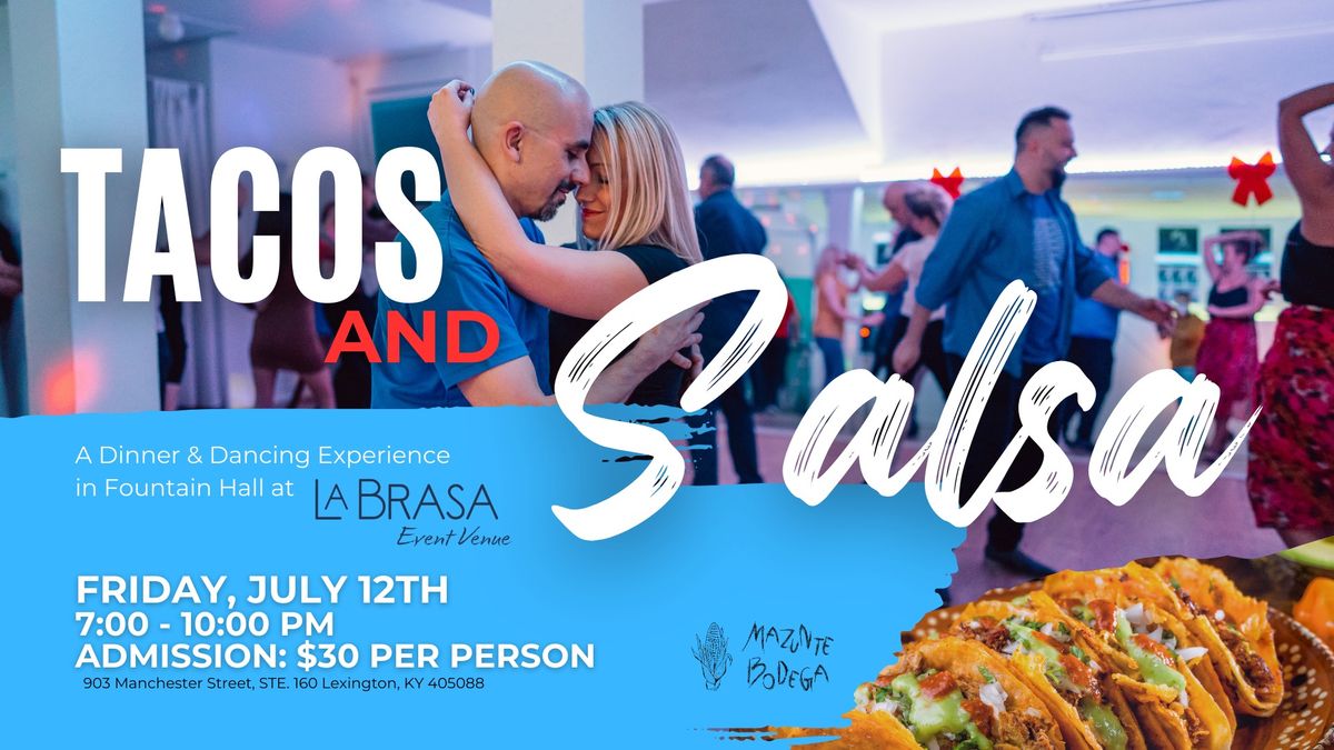 Tacos & Salsa at La Brasa