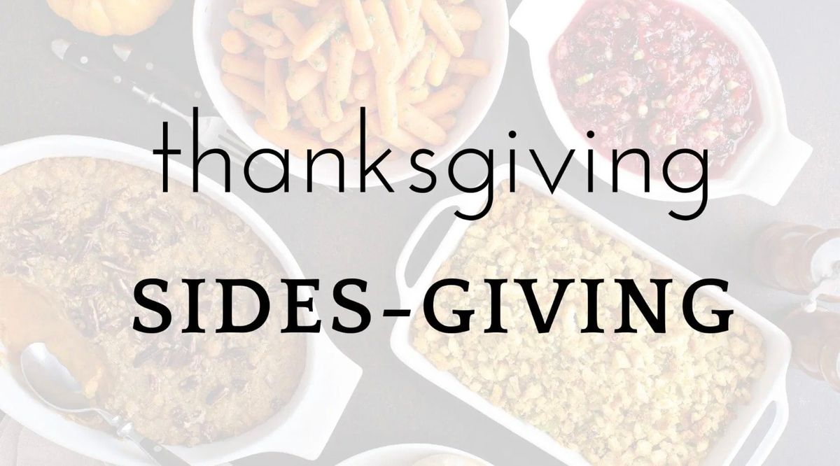 Cooking Class | Thanksgiving Sides-giving