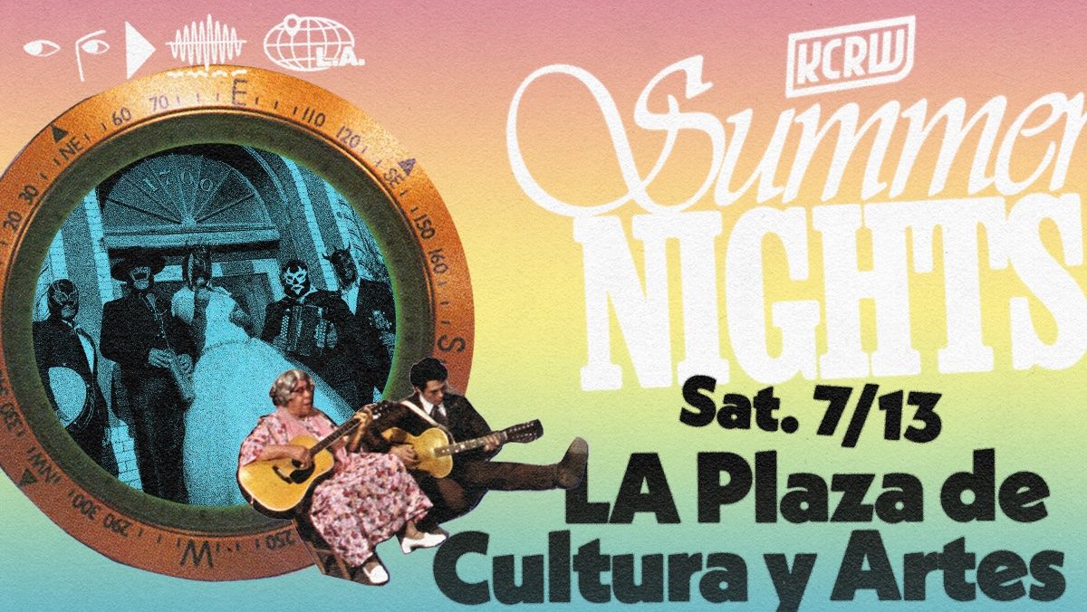 KCRW Summer Nights with La Plaza de Cultura y Artes ft. El Conjunto Nueva Ola: ECNO