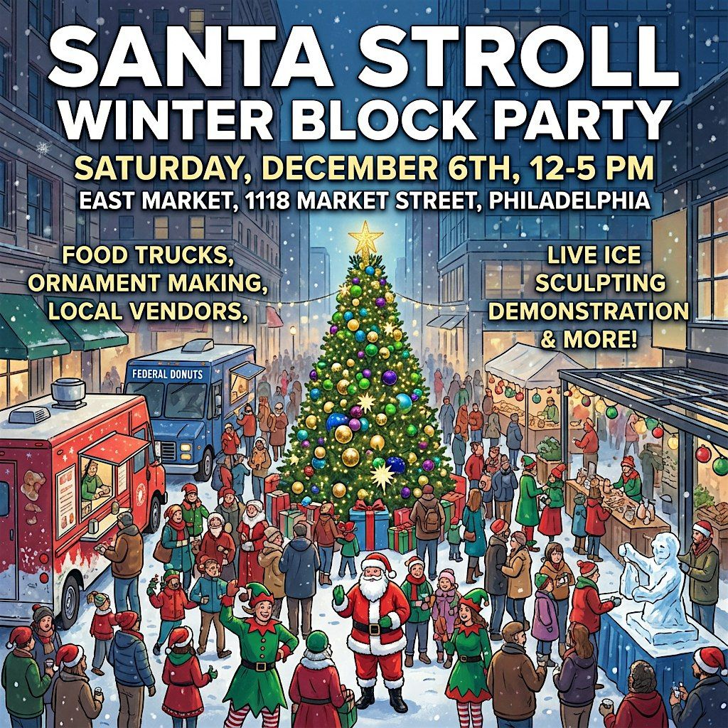 Santa Stroll Winter Block Party