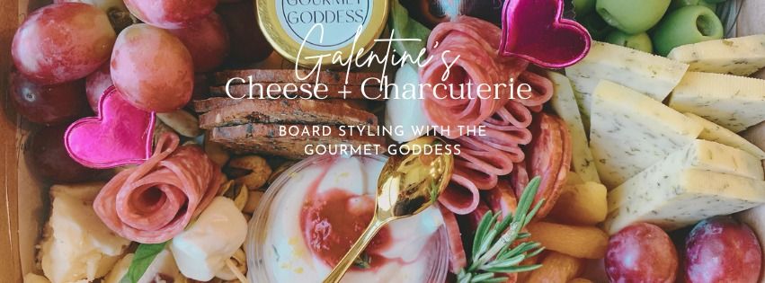 Galentine's Cheese + Charcuterie board Styling with The Gourmet Goddess