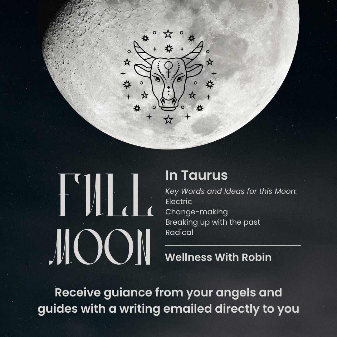 Full Moon in Taurus Guidance {emailed}