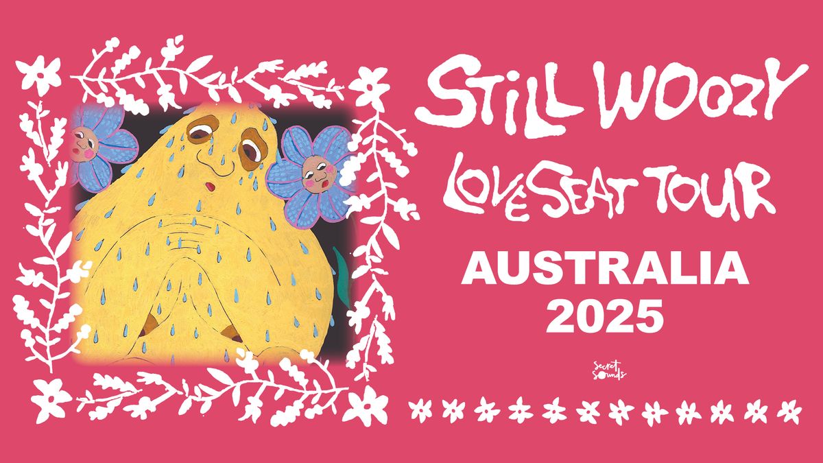 Still Woozy - Loveseat Tour | Sydney