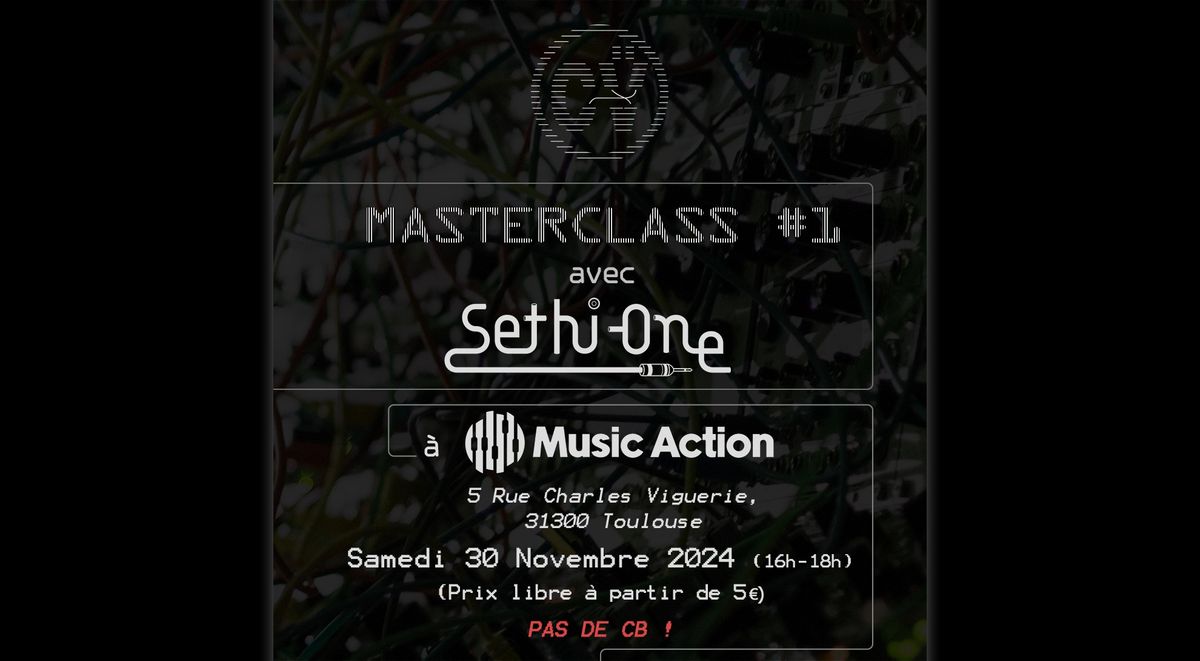 Masterclass live machine #1 avec Sethi One