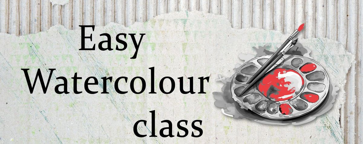 Easy Watercolour Class