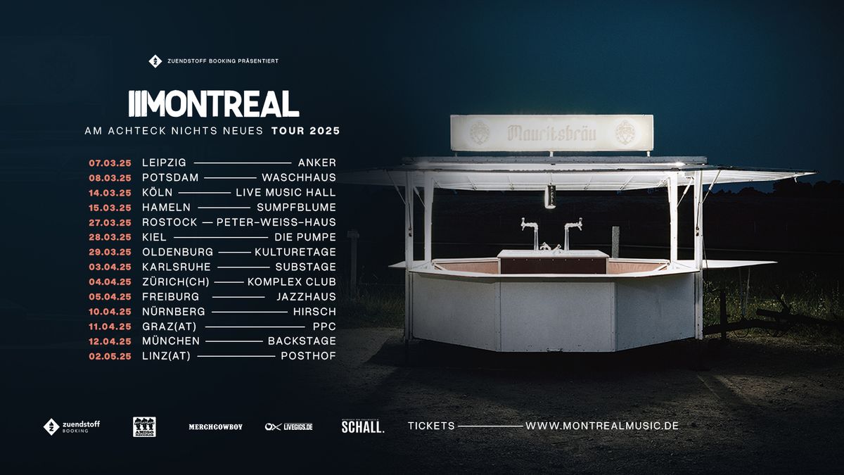 MONTREAL - \u201eAm Achteck nichts neues\u201c Tour 2025